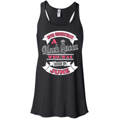 Never Underestimate A Black Queen Who Was Born In June-T-Shirt & Hoodie-Women's Flowy Racerback Tank-Black