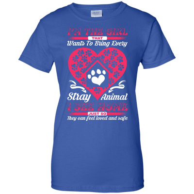I'm The Girl That Wants To Bring Every Stray Animal T Shirt-T-Shirt & Hoodie-Women's T-Shirt-Royal
