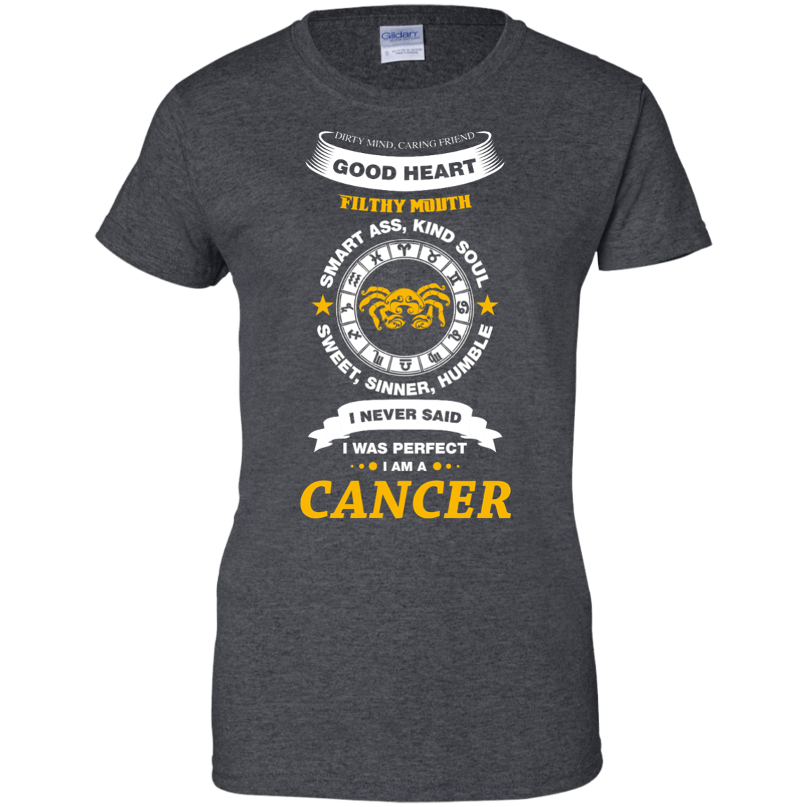 I Never Said I Was Perfect I Am A CANCER-T-Shirt & Hoodie-Women's T-Shirt-Dark Heather