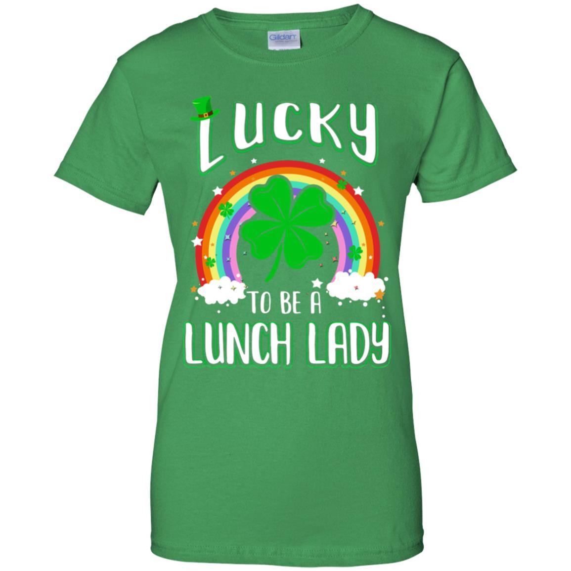 Funny St Patricks Day Lucky To Be A Lunch Lady-T-Shirt & Hoodie-Women's T-Shirt-Irish Green