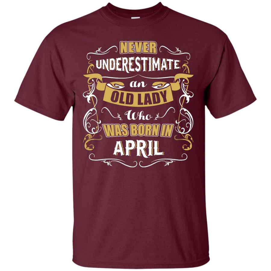 An Old Lady Who Was Born In April-T-Shirt & Hoodie-Classic T-Shirt-Maroon
