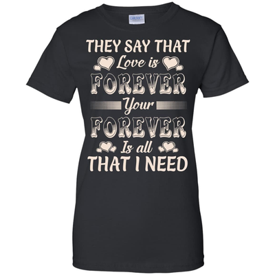 Forever Is All That I Need-T-Shirt & Hoodie-Women's T-Shirt-Black