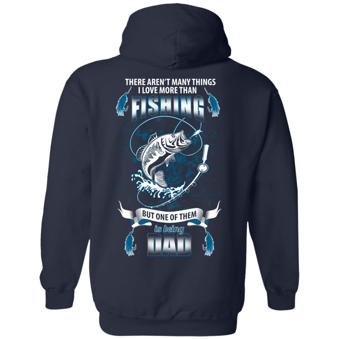 I Love More Than Fishing DAD-T-Shirt & Hoodie-Pullover Hoodie-Navy