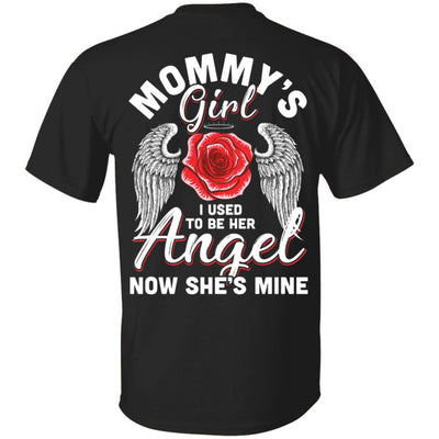 Mommy's Girl I Used To Be Her Angel Now She Is Mine Memorial-T-Shirt & Hoodie-Classic T-Shirt-Black