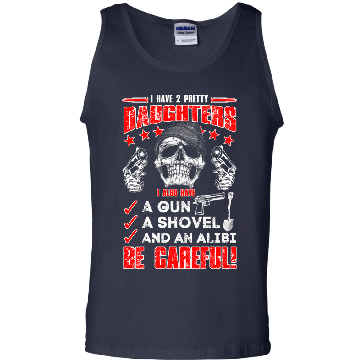 I HAVE TWO PRETTY DAUGHTERS-T-Shirt & Hoodie-Unisex Tank-Navy