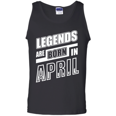 Legends are born in APRIL-T-Shirt & Hoodie-Unisex Tank-Black