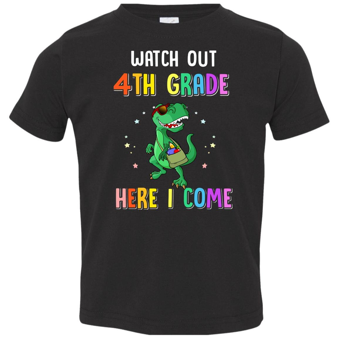 4th Grade Here I Come Dinosaur Back To School Youth-Youth Shirt-Toddler T-Shirt-Black
