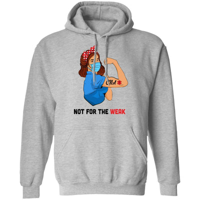 Strong Woman Not For The Weak CNA Nurse Nursing Gifts-T-Shirt & Tank Top-Pullover Hoodie-Sport Grey