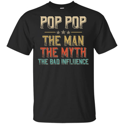 Vintage Pop Pop The Man The Myth The Bad Influence-T-Shirt & Hoodie-Classic T-Shirt-Black