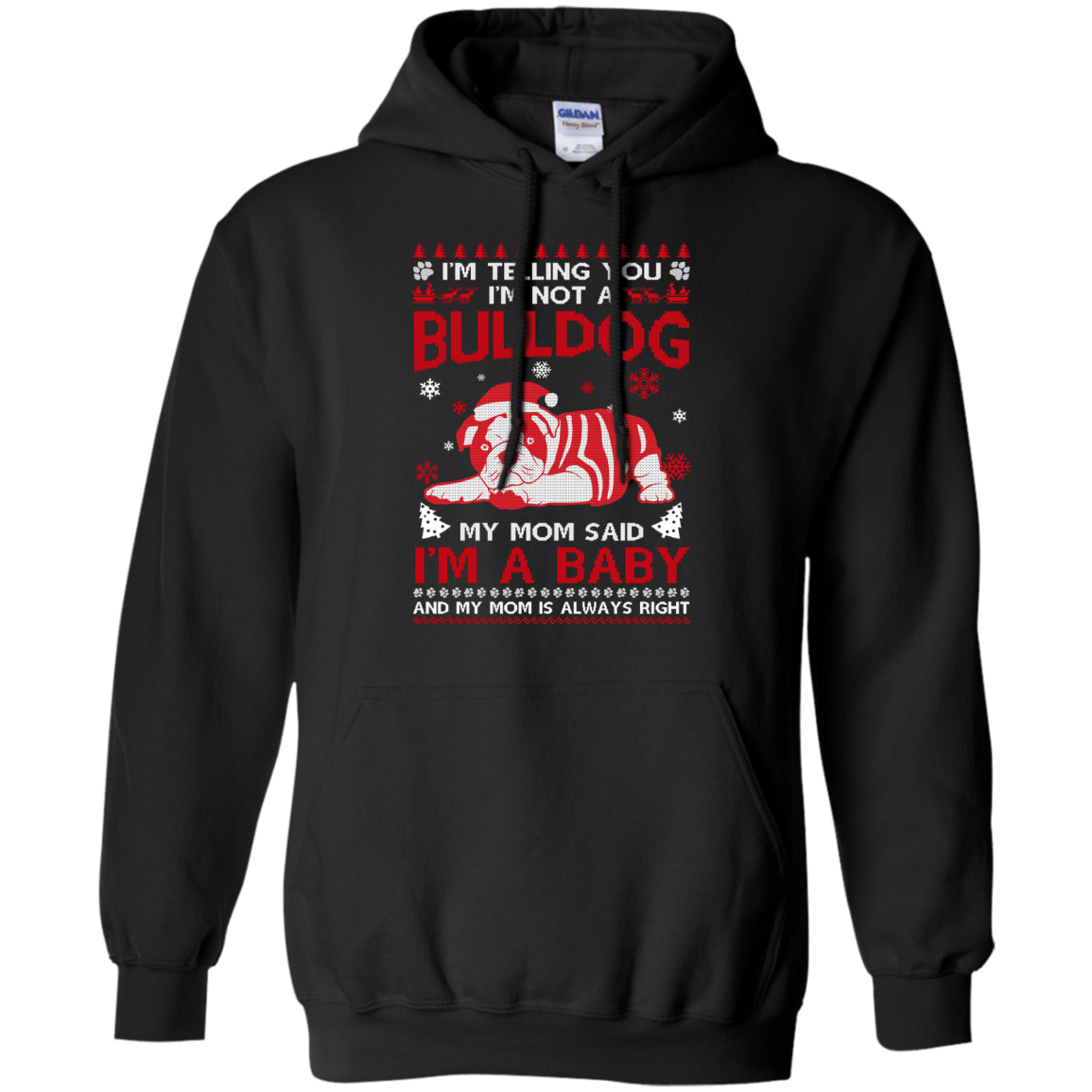 I'm Telling You I'm Not A BullDog-T-Shirt & Hoodie-Pullover Hoodie-Black