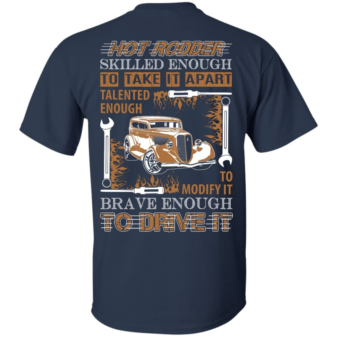Hot Rodder Skulled Enough To Take It Apart-T-Shirt & Hoodie-Classic T-Shirt-Navy