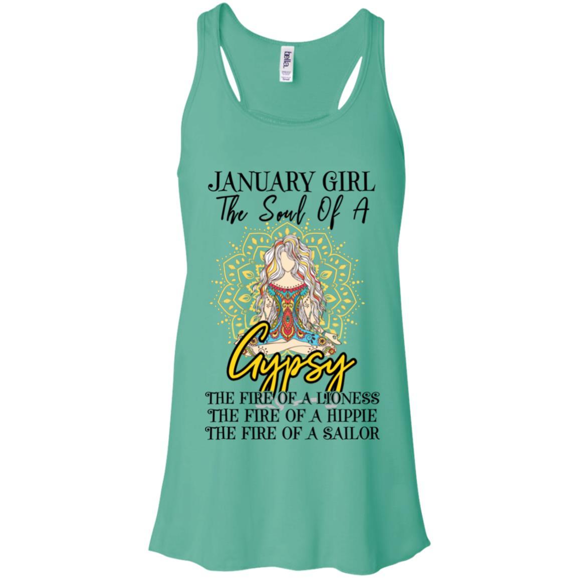January Girl The Soul Of A Gypsy Funny Birthday Gift-T-Shirt & Tank Top-Women's Flowy Racerback Tank-Teal