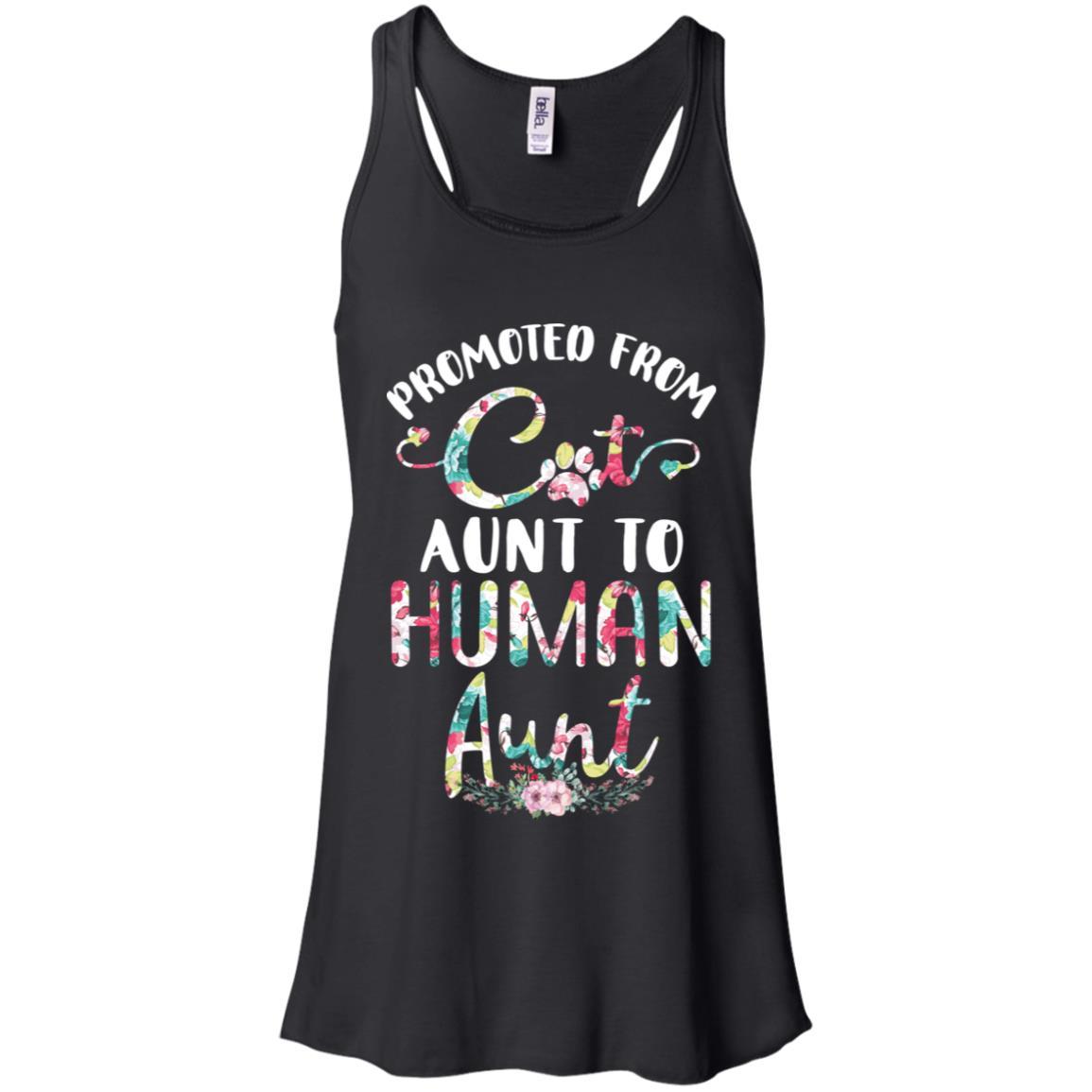 Floral Promoted From Cat Aunt To Human Aunt Gift-T-Shirt & Tank Top-Women's Flowy Racerback Tank-Black