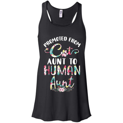 Floral Promoted From Cat Aunt To Human Aunt Gift-T-Shirt & Tank Top-Women's Flowy Racerback Tank-Black
