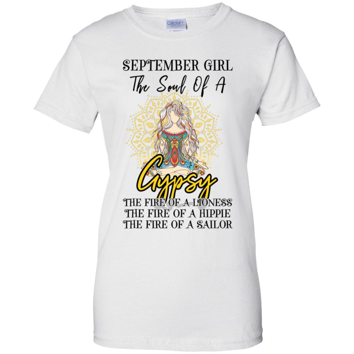 September Girl The Soul Of A Gypsy Funny Birthday Gift-T-Shirt & Tank Top-Women's T-Shirt-White