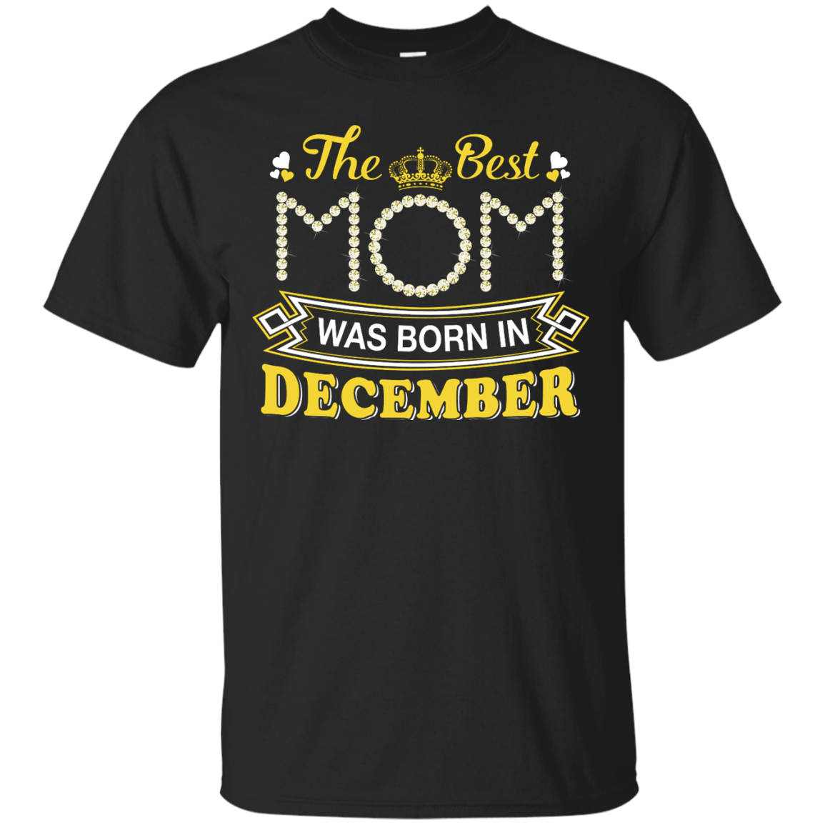 The Best Mom Was Born In December-T-Shirt & Hoodie-Classic T-Shirt-Black