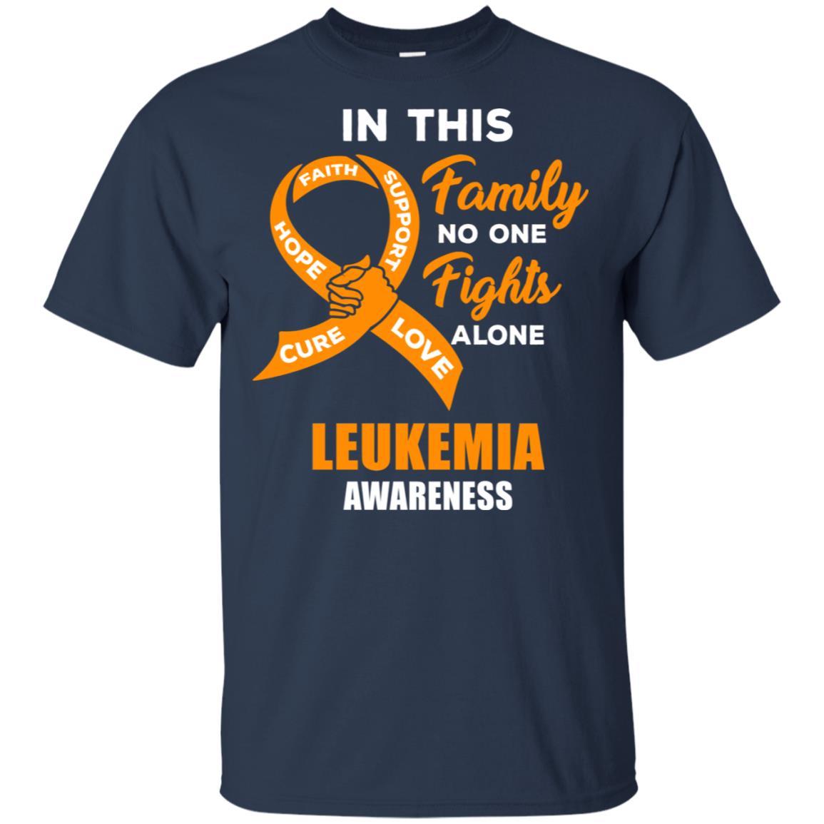 In This Family No One Fights Alone Leukemia Awareness-T-Shirt & Hoodie-Classic T-Shirt-Navy