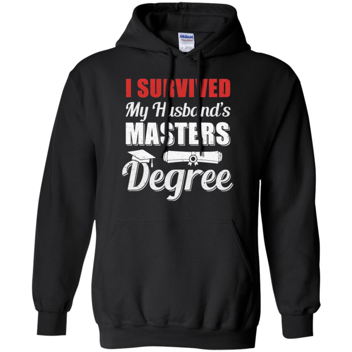Funny I Survived My Husband's Master's Degree Wife-T-Shirt & Hoodie-Pullover Hoodie-Black