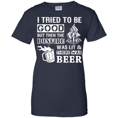 Bonfire and Beer I Tried To Be Good But-T-Shirt & Hoodie-Women's T-Shirt-Navy