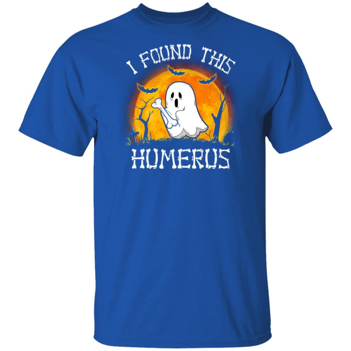 Funny Halloween Boo I Found This Humerus-T-Shirt & Hoodie-Classic T-Shirt-Royal