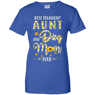 Best Freakin Aunt And Dog Mom Ever Mother Day Gift-T-Shirt & Tank Top-Women's T-Shirt-Royal
