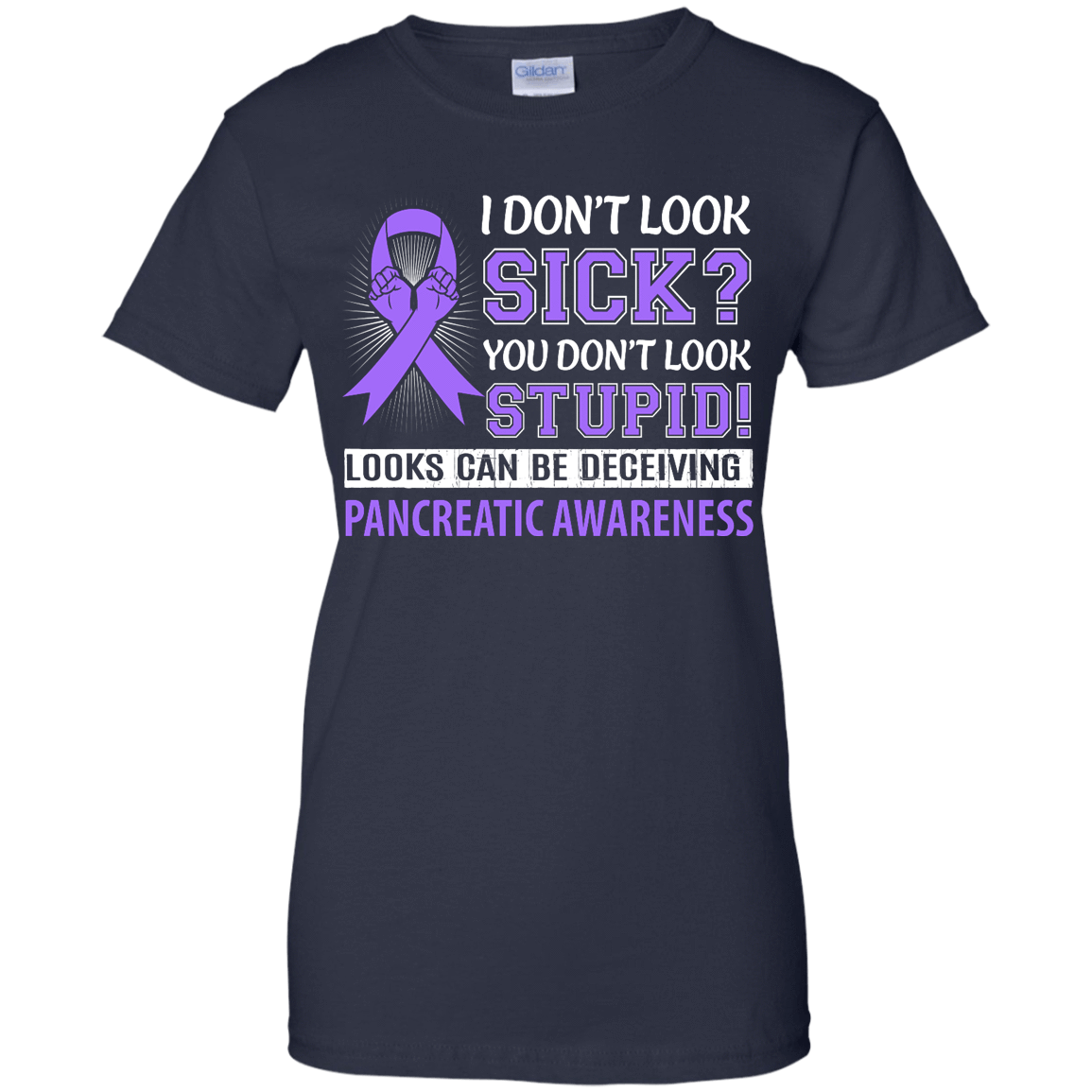 I Don't Look Sick Pancreatic Awareness-T-Shirt & Hoodie-Women's T-Shirt-Navy