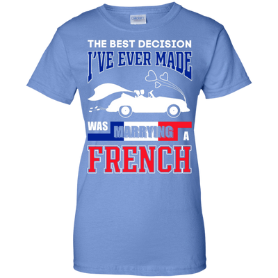 I've Ever Made Was Marrying A French-T-Shirt & Hoodie-Women's T-Shirt-Iris