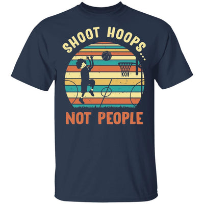 Shoot Hoops Not People vintage retro sunset-T-Shirt & Hoodie-Classic T-Shirt-Navy