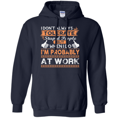 Stupid People At Work-T-Shirt & Hoodie-Pullover Hoodie-Navy