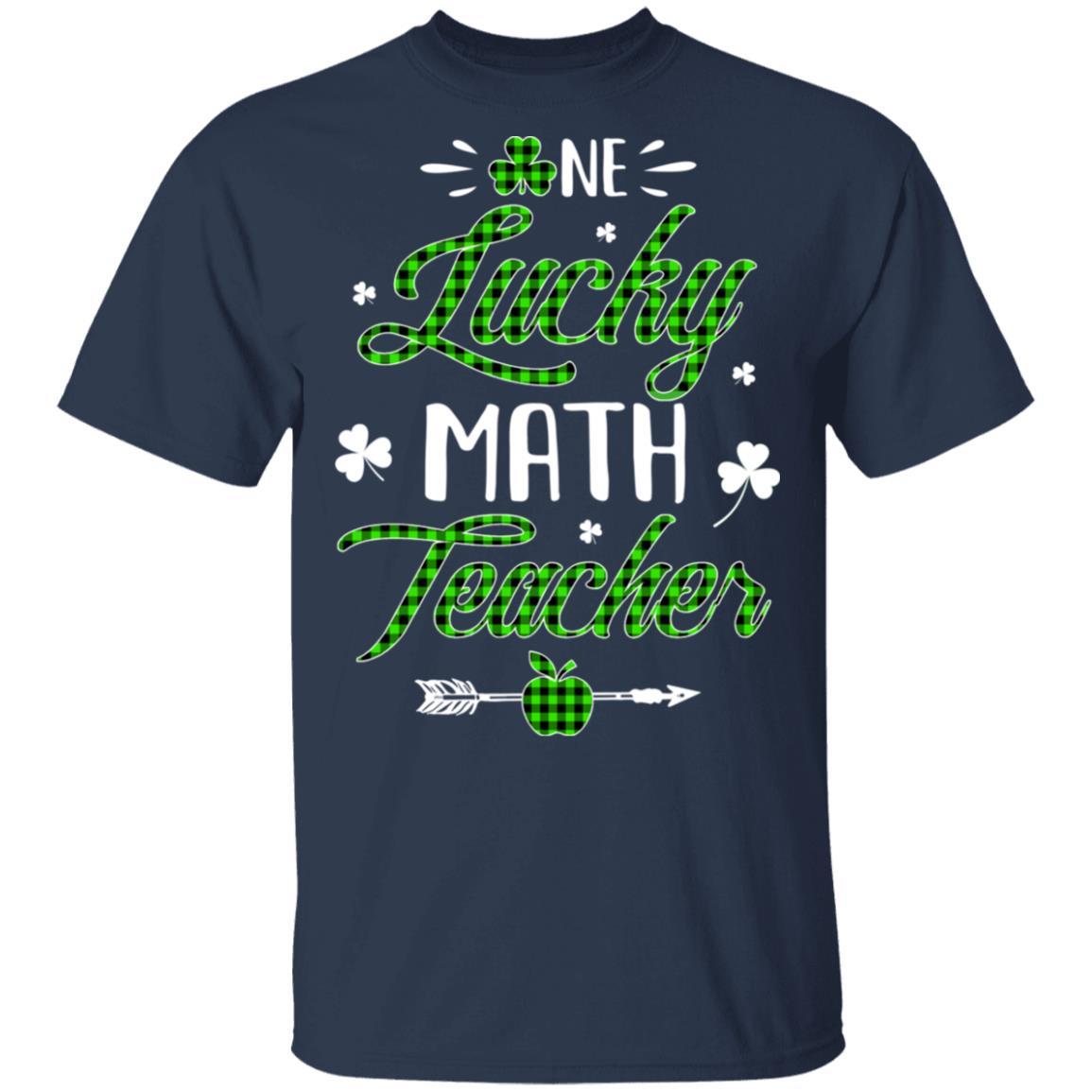 One Lucky Math Teacher St Patricks Day Irish Gift-T-Shirt & Hoodie-Classic T-Shirt-Navy