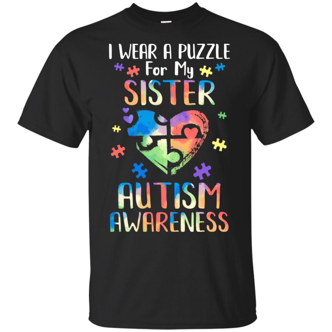 I Wear A Puzzle For My Sister Autism Awareness