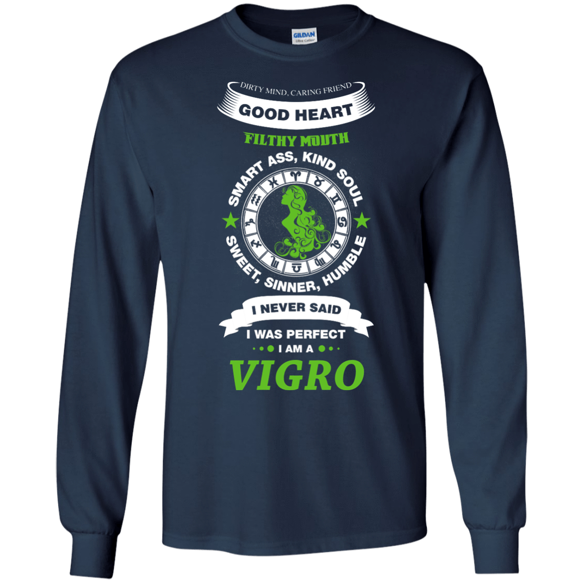 I Never Said I Was Perfect I Am A VIGRO-T-Shirt & Hoodie-Long Sleeve T-Shirt-Navy