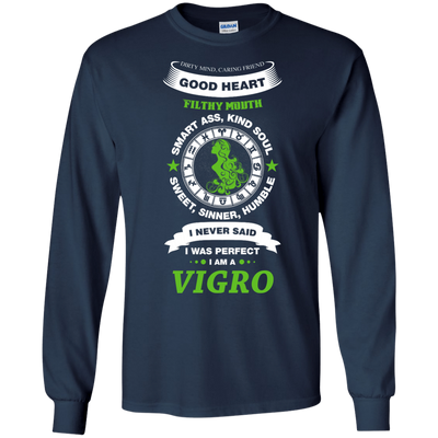 I Never Said I Was Perfect I Am A VIGRO-T-Shirt & Hoodie-Long Sleeve T-Shirt-Navy