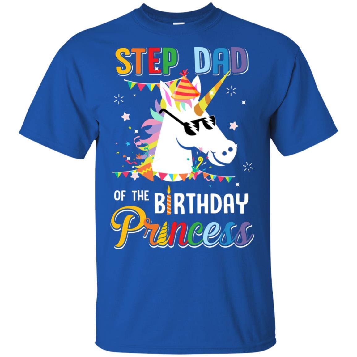 Step Dad Of The Unicorn Birthday Princess-T-Shirt & Hoodie-Classic T-Shirt-Royal