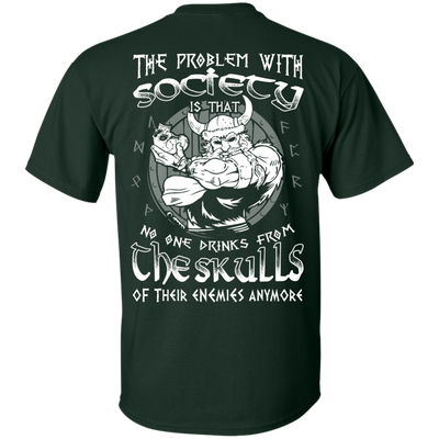The Problem With Society-T-Shirt & Hoodie-Classic T-Shirt-Forest Green