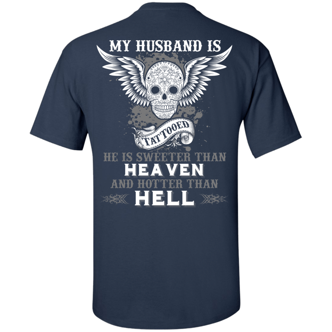 My Husband Is Tattooted-T-Shirt & Hoodie-Classic T-Shirt-Navy
