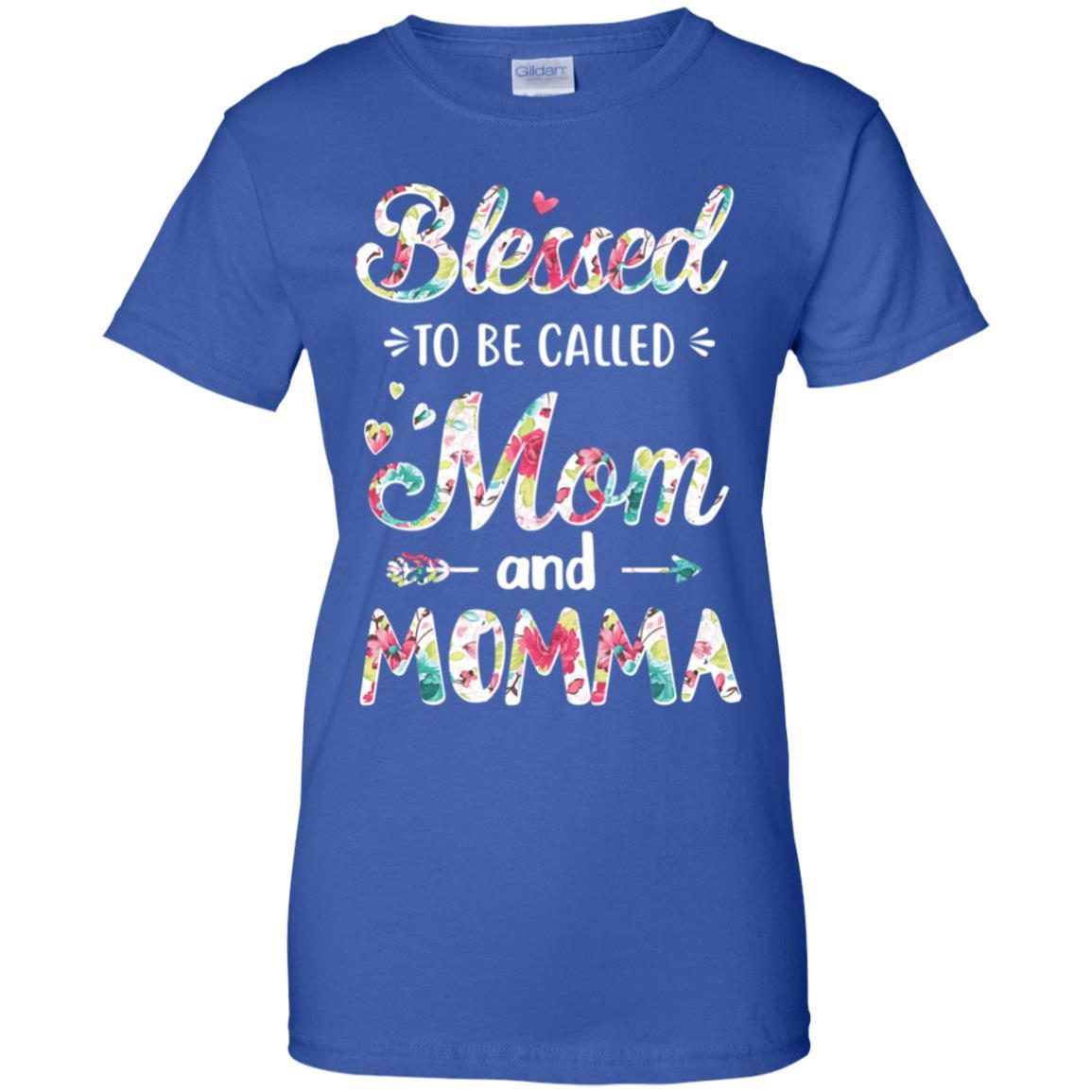 Mothers Day Gifts Blessed To Be Called Mom And Momma-T-Shirt & Hoodie-Women's T-Shirt-Royal