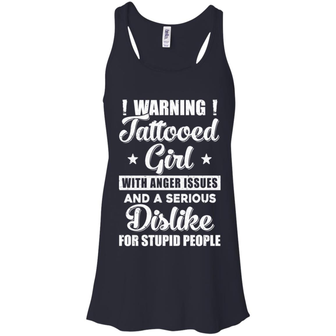 Warning Tattooed Girl With Anger Issues-T-Shirt & Tank Top-Women's Flowy Racerback Tank-Midnight