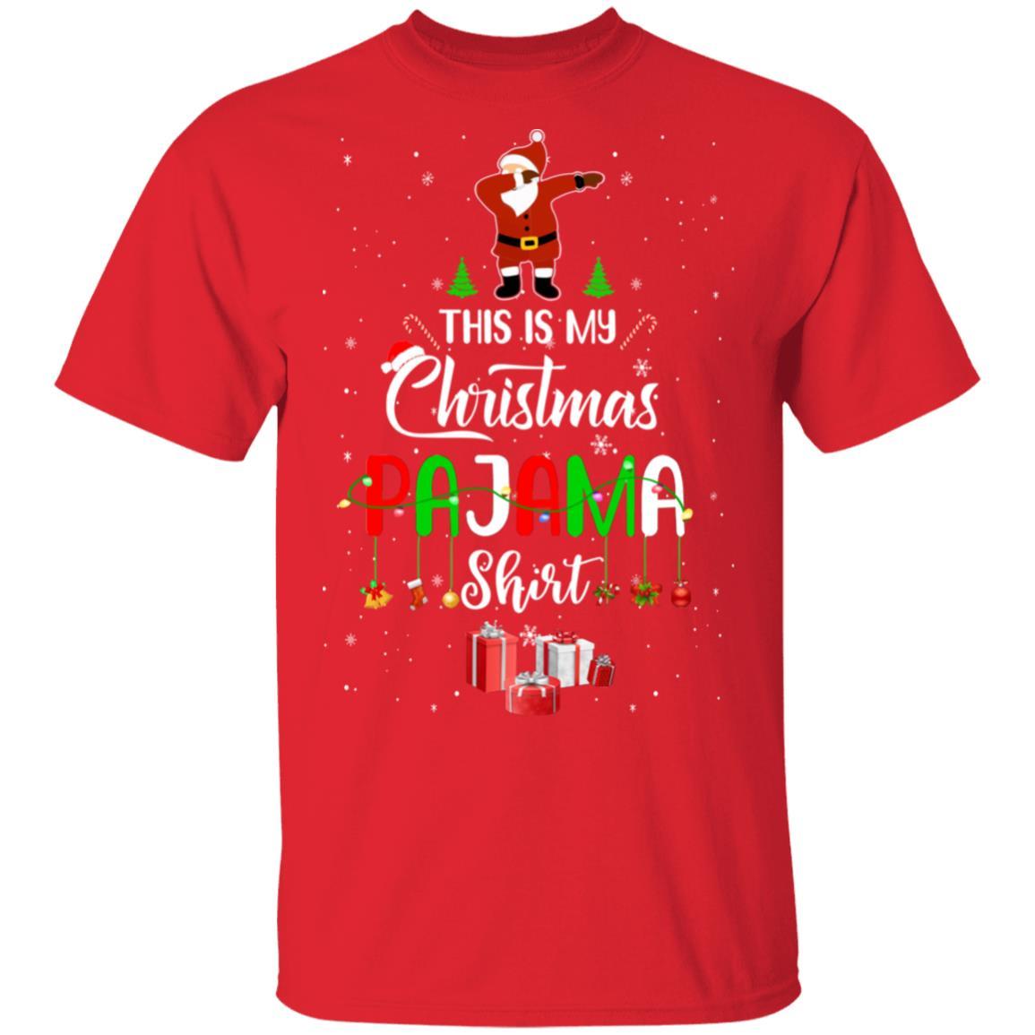 This Is My Christmas Pajama Funny Dabbing Santa Claus-T-Shirt & Sweatshirt-Classic T-Shirt-Red