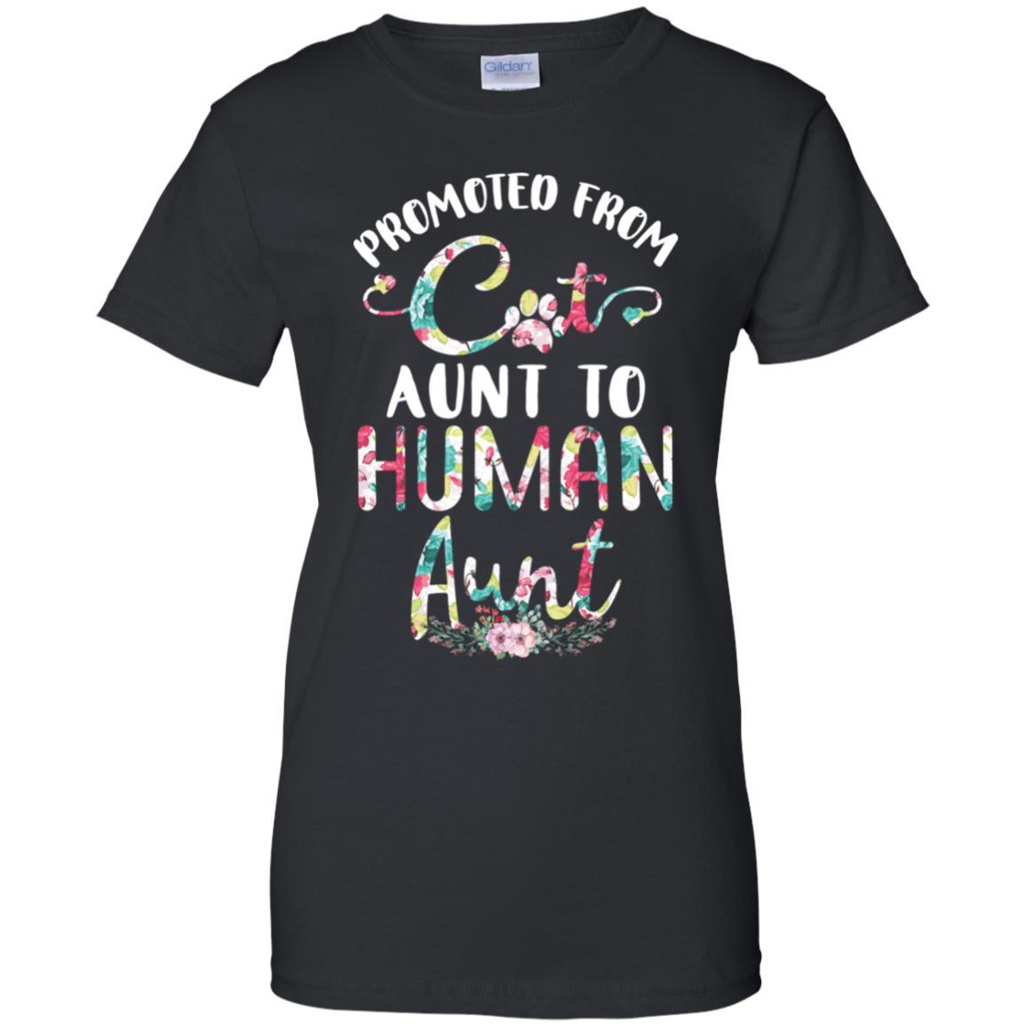 Floral Promoted From Cat Aunt To Human Aunt Gift-T-Shirt & Tank Top-Women's T-Shirt-Black
