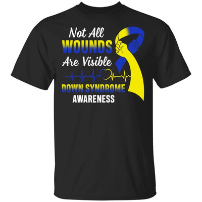 Down Syndrome Awareness Not All Wounds Are Visible-T-Shirt & Hoodie-Classic T-Shirt-Black