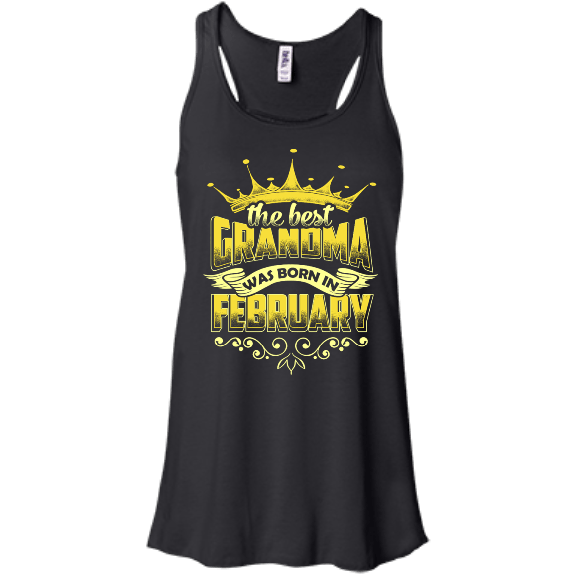 The Best Grandma Was Born In February-T-Shirt & Hoodie-Women's Flowy Racerback Tank-Black