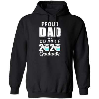 Proud Dad Of A Class Of 2020 Graduate-T-Shirt & Hoodie-Pullover Hoodie-Black