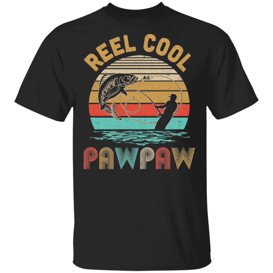 Vintage Reel Cool PawPaw Fish Fishing Father's Day Gift-T-Shirt & Hoodie-Classic T-Shirt-Black