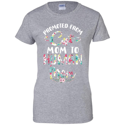 Floral Promoted From Cat Mom To Human Mom Gift-T-Shirt & Tank Top-Women's T-Shirt-Sport Grey