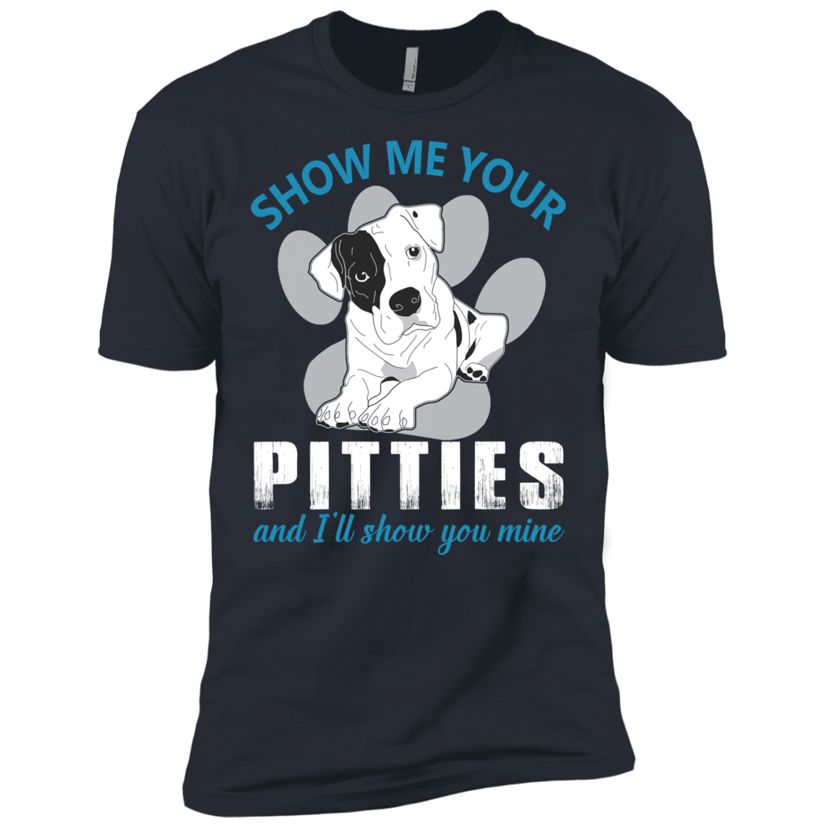 Show Me Your Pitties And I'll Show You Mine-T-Shirt & Hoodie-Premium T-Shirt-Indigo