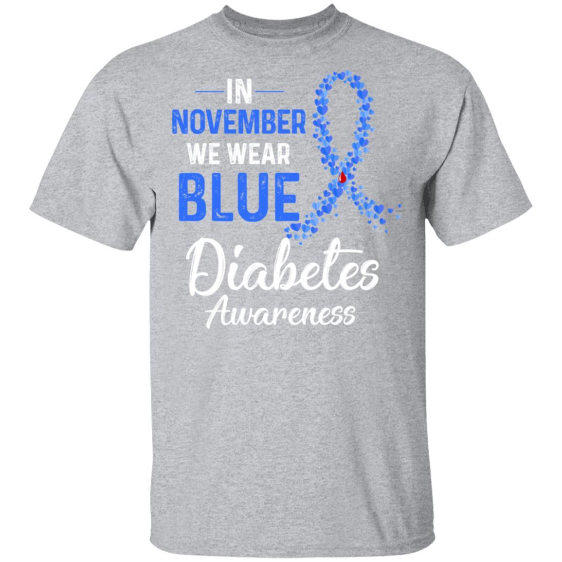 In November We Wear Blue Diabetes Awareness-T-Shirt & Hoodie-Classic T-Shirt-Sport Grey