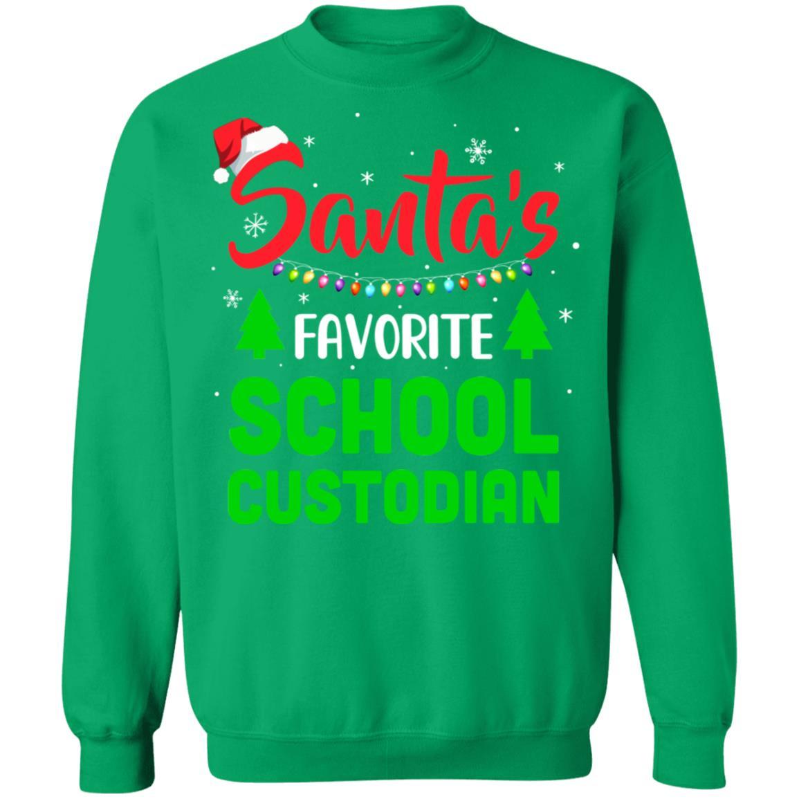 Santa's Favorite School Custodian Funny Christmas Xmas Gifts-T-Shirt & Sweatshirt-Crewneck Sweatshirt-Irish Green