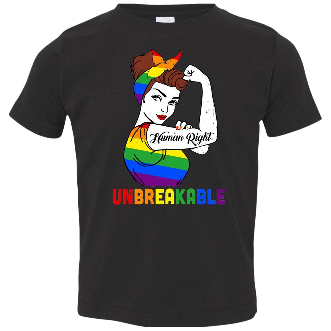 Lady Human Right Unbreakable Rainbow LGBT Pride Month-T-Shirt & Hoodie-Toddler T-Shirt-Black