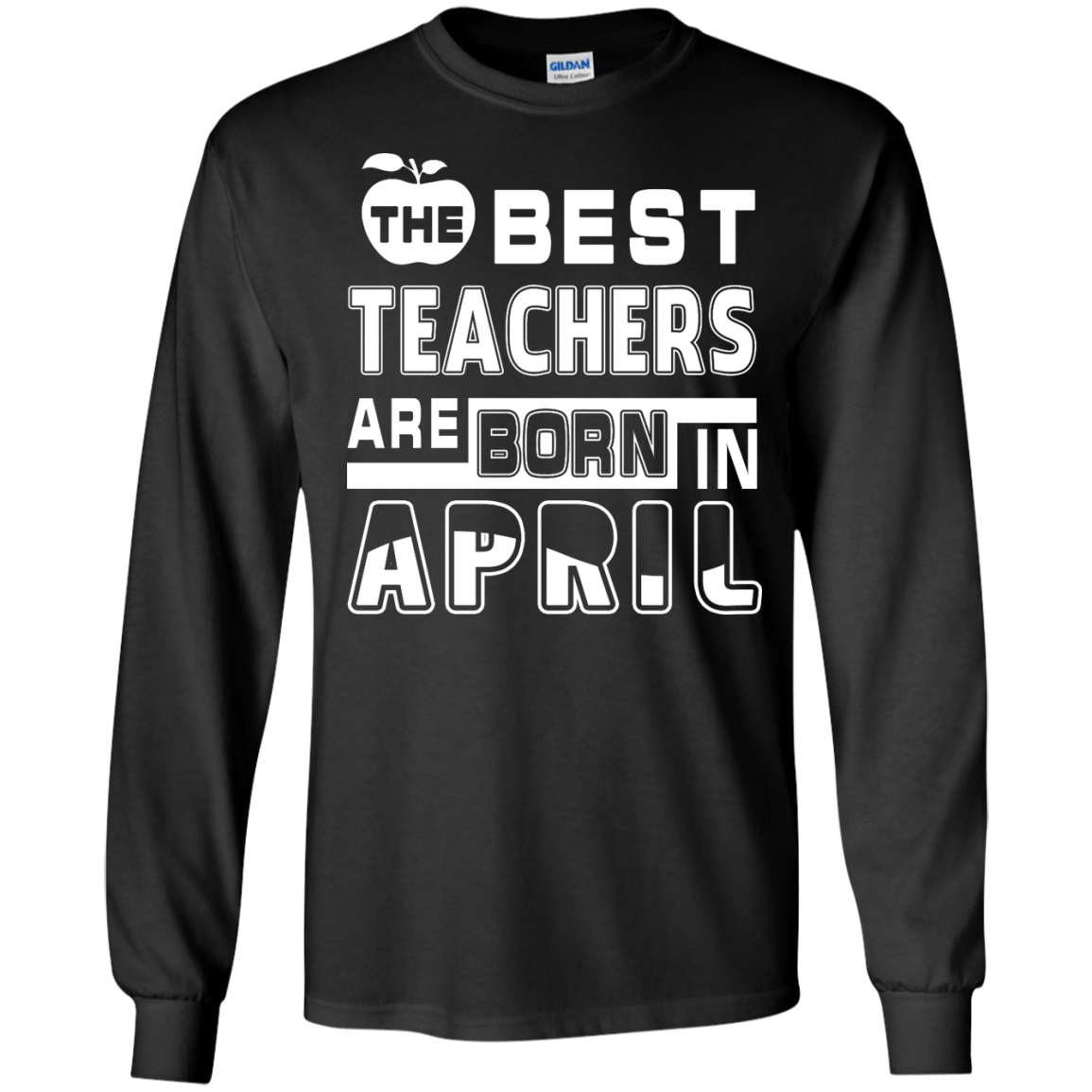 The Best Teachers Are Born In April-T-Shirt & Hoodie-Long Sleeve T-Shirt-Black